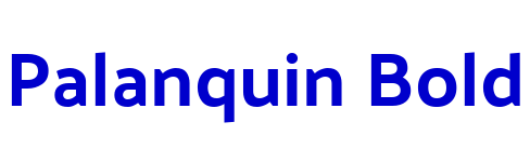 Palanquin Bold フォント